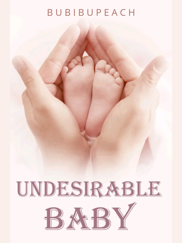 novel undesirable baby